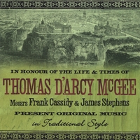 Frank Cassidy and James Stephens - Thomas D'Arcy McGee 